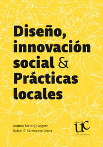 Diseno, innovacion social y practicas locales