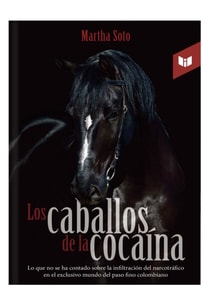 Los caballos de la cocaina
