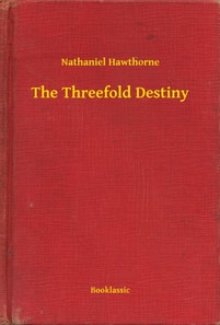 Threefold Destiny