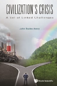 Civilization's Crisis: A Set Of Linked Challenges