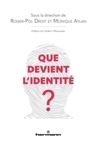 Que devient l'identité ?