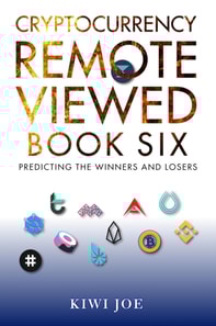 Cryptocurrency Remote Viewed Book Six