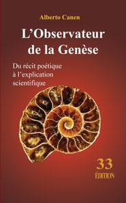 L'Observateur de la Genese. Du recit poetique a l'explication scientifique
