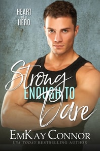 Strong Enough to Dare