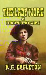 Lady Wore A Badge