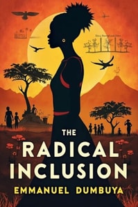 Radical Inclusion
