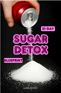 21-Day Sugar Detox Blueprint