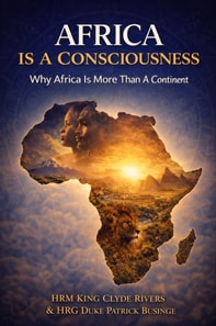 Africa Is  Consciousness