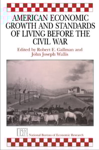 American Economic Growth and Standards of Living before the Civil War