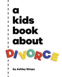 Kids Book About Divorce