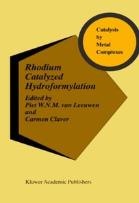 Rhodium Catalyzed Hydroformylation