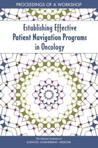 Establishing Effective Patient Navigation Programs in Oncology