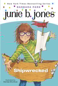 Junie B. Jones #23: Shipwrecked