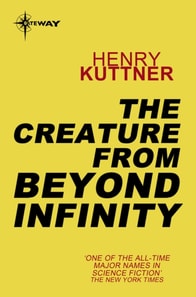 Creature From Beyond Infinity