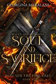 Soul and Sacrifice: Haven and Sunshine