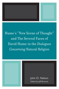 Hume's 'New Scene of Thought' and The Several Faces of David Hume in the Dialogues Concerning Natural Religion