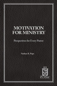 Motivation For Ministry