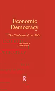 Economic Democracy: The Challenge of the 1980's