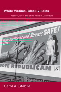White Victims, Black Villains