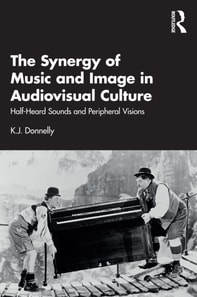 Synergy of Music and Image in Audiovisual Culture