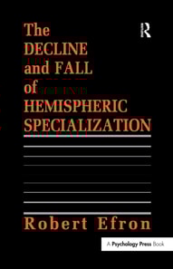 Decline and Fall of Hemispheric Specialization