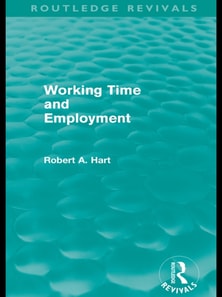 Working Time and Employment (Routledge Revivals)