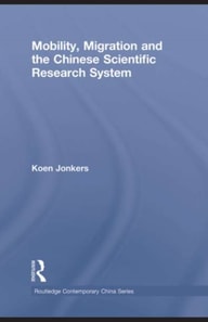 Mobility, Migration and the Chinese Scientific Research System