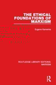 Ethical Foundations of Marxism (RLE Marxism)