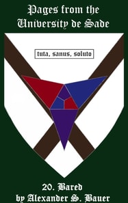 Pages from the University de Sade 20: Bared