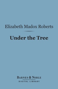 Under the Tree (Barnes & Noble Digital Library)