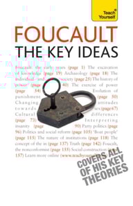 Foucault - The Key Ideas