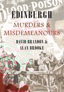 Edinburgh Murders & Misdemeanours