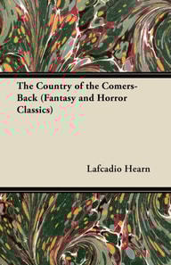 Country of the Comers-Back (Fantasy and Horror Classics)