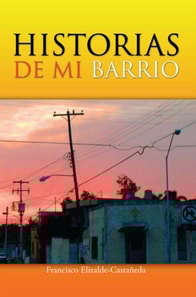 Historias De Mi Barrio
