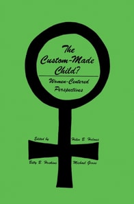 Custom-Made Child?