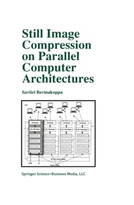 Still Image Compression on Parallel Computer Architectures
