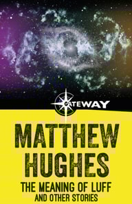 Meaning of Luff and Other Stories