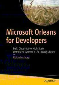 Microsoft Orleans for Developers