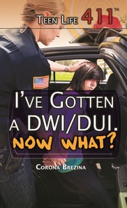 I've Gotten a DWI/DUI. Now What?