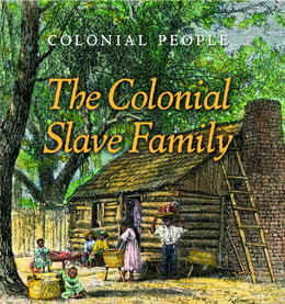 Colonial Slave Family