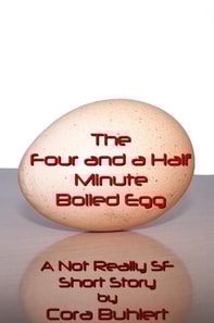 Four and a Half Minute Boiled Egg