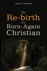 Re-birth of a Born-Again Christian