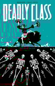 Deadly Class Vol. 6