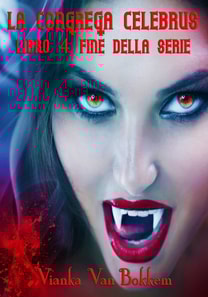 La Congrega Celebrus Libro 4 Fine della serie