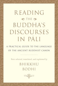 Reading the Buddha's Discourses in Pali