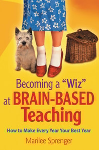 Becoming a &quote;Wiz&quote; at Brain-Based Teaching