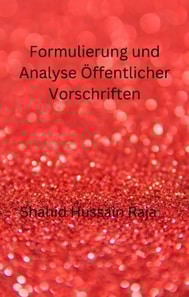 Formulierung und Analyse Öffentlicher Vorschriften