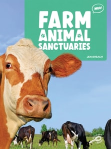Farm Animal Sanctuaries