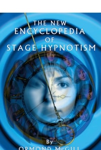 New Encyclopedia of Stage Hypnotism