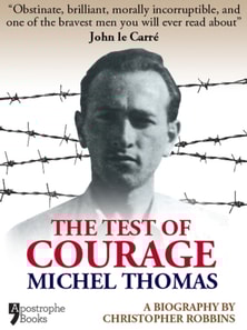 Test Of Courage: Michel Thomas